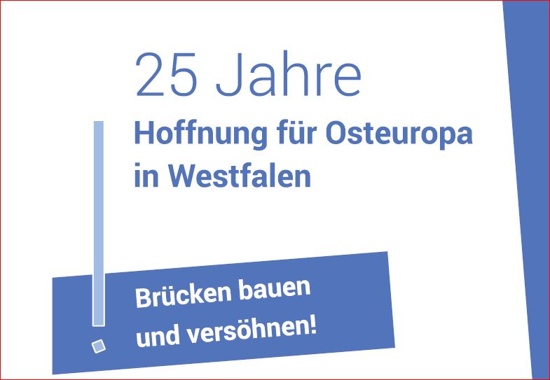 25 Jahre Hoffnung für Osteuropa