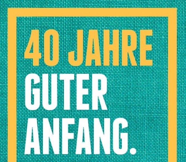 40 Jahre Guter Anfang